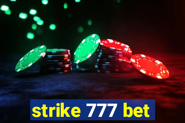 strike 777 bet